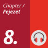 joszorakozastmagyarul audio fejezet 8.